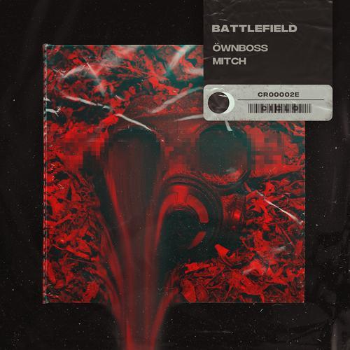 Öwnboss, Mitch - Battlefield (Extended)