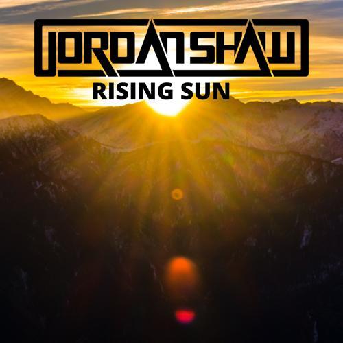 Jordan Shaw - Rising Sun