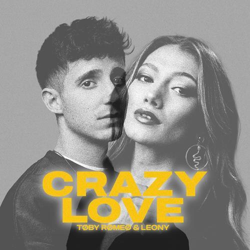 Toby Romeo, Leony - Crazy Love