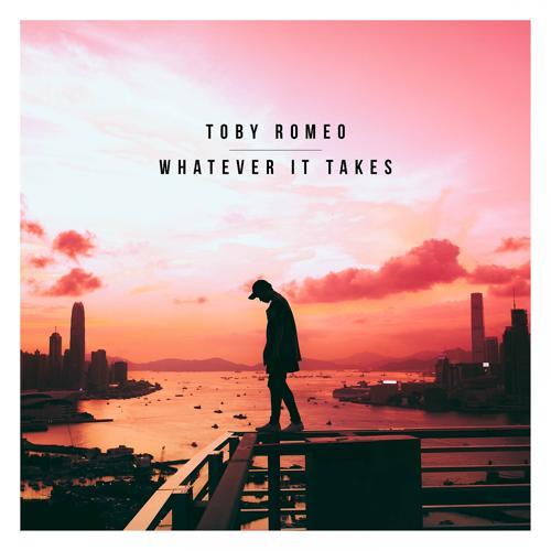 Toby Romeo - Whatever It Takes