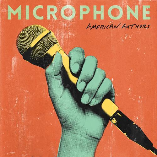 American Authors - Microphone