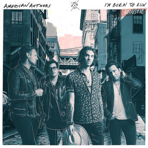 American Authors - I'm Born To Run (Acoustic)