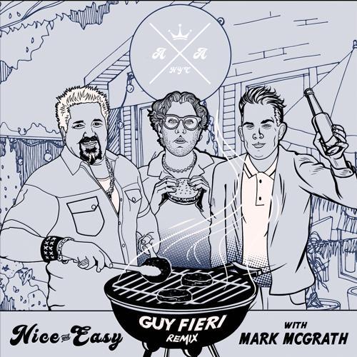 American Authors, Mark mcgrath - Nice and Easy (Guy Fieri Remix)