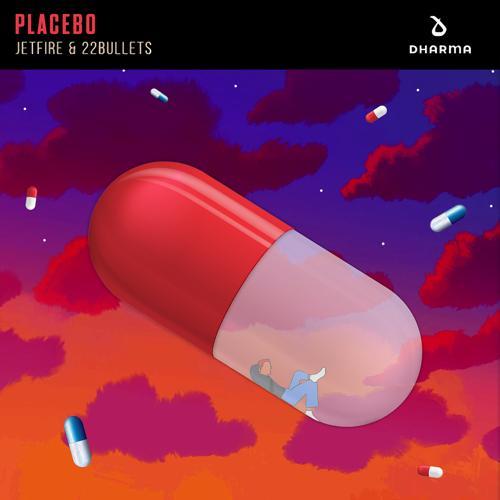 Jetfire, 22Bullets - Placebo