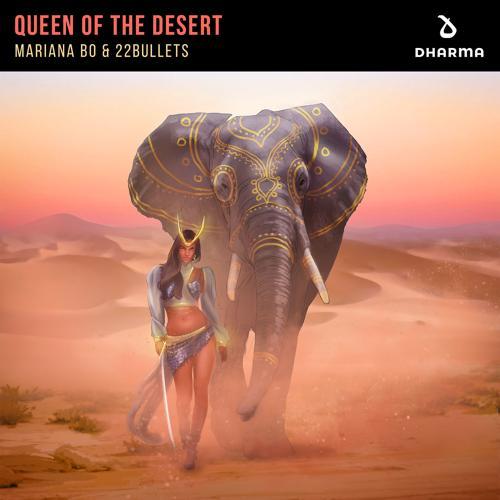 Mariana BO, 22Bullets - Queen Of The Desert