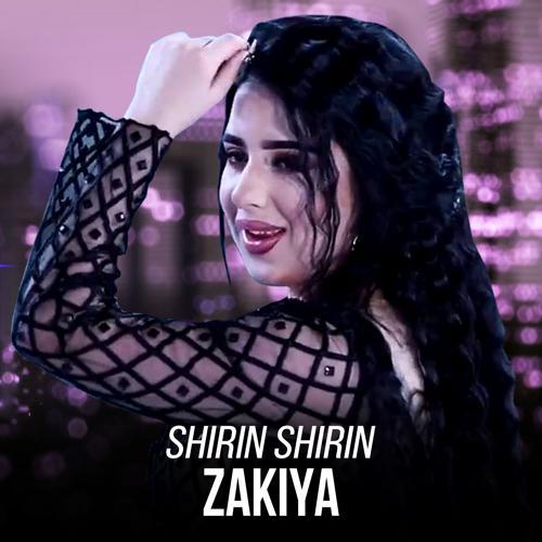 Zakiya - Shirin Shirin