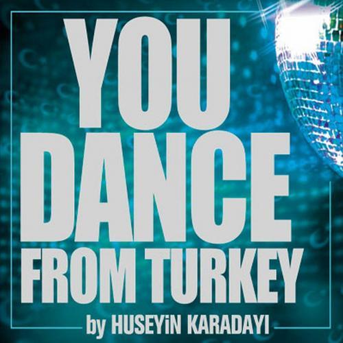 Huseyin Karadayi - You Dance Interlude