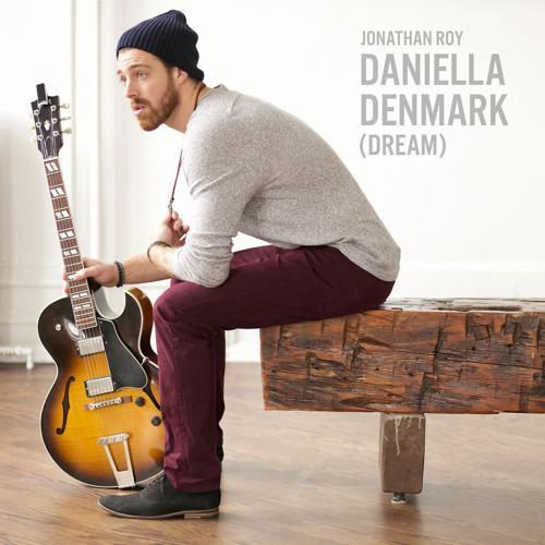 Jonathan Roy - Daniella Denmark (Dream)