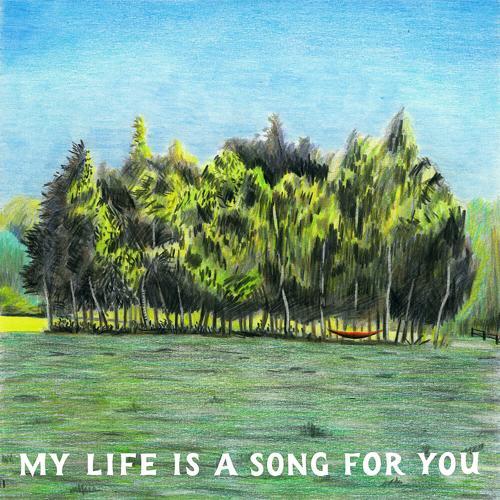 Tom Rosenthal - My Life Is A Song For You